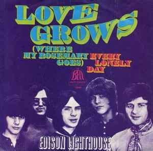 Aug 1, 2020 ... EDISON LIGHTHOUSE - LOVE GROWS (WHERE MY ROSEMARY GOES) The video here is EDISON LIGHTHOUSE performing LOVE GROWS (WHERE MY ROSEMARY GOES) ...